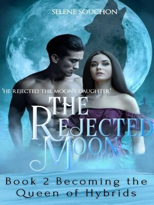 cover image of The Rejected Moon